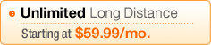 Unlimited Long Distance - Starting at $59.99